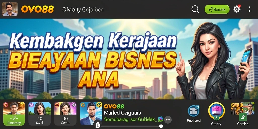 Screenshot gameplay OVO88 yang menunjukkan usaha bisnis yang sedang berkembang.